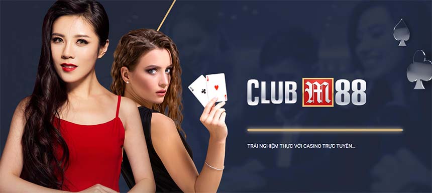 Tìm hiểu nền tảng Casino trực tuyến M88 Tìm hiểu nền tảng Casino trực tuyến M88