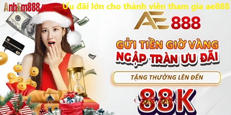 Ưu Đãi AE888: Trải Nghiệm Cá Cược Đỉnh Cao Tại Anhem888 Ưu Đãi AE888: Trải Nghiệm Cá Cược Đỉnh Cao Tại Anhem888