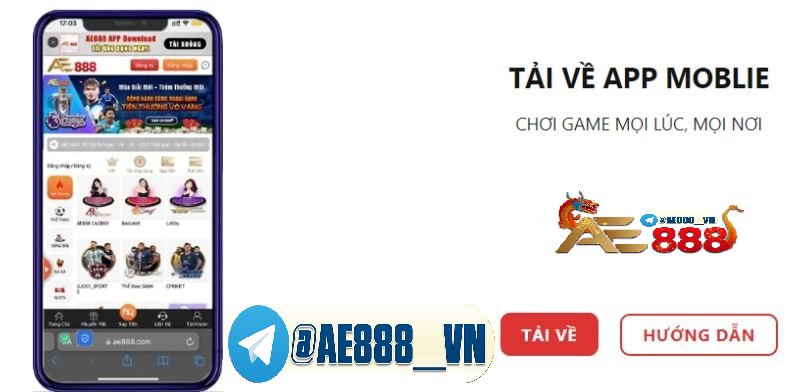 Tải App Anhem888 - Hướng Dẫn Tải App AE88 Cho Mọi Thiết Bị Tải App Anhem888 - Hướng Dẫn Tải App AE88 Cho Mọi Thiết Bị