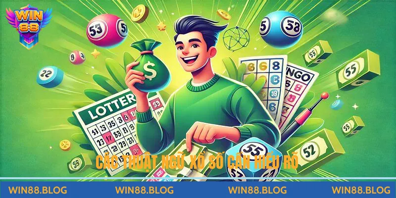 Giải Mã Thuật Ngữ Xổ Số Cần Hiểu Rõ Khi Chơi
