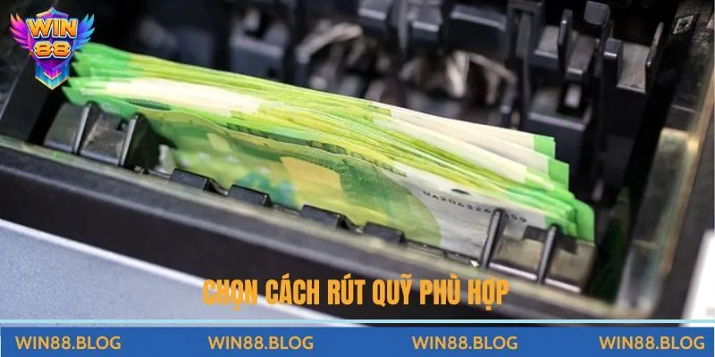 Hướng Dẫn Rút Tiền Win88 Nhanh Chóng Và An Toàn