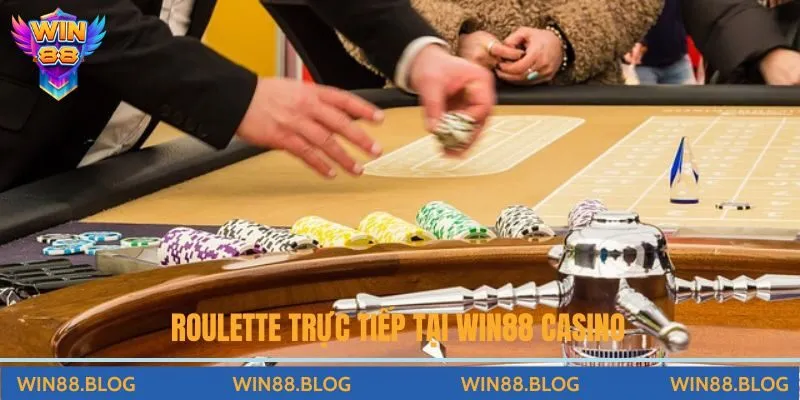 Casino Live Win88 - Sòng Bài Phát Trực Tiếp Đỉnh Cao